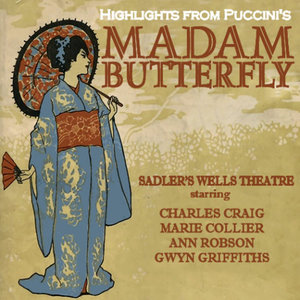 Madam Butterfly: One Fine Day