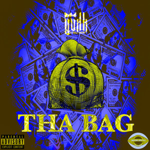 Tha Bag (Explicit)