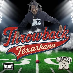 Throwback (Explicit)