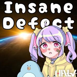 Insane Defect