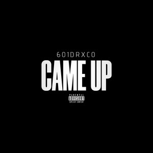 Came Up (Explicit)