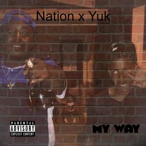 My Way (Explicit)