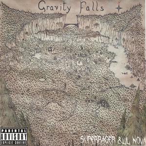 Gravity Falls (feat. Lil Nova) [Explicit]