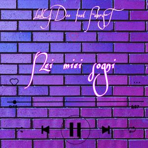 Nei miei sogni(feat. Fabry-T) (Explicit)