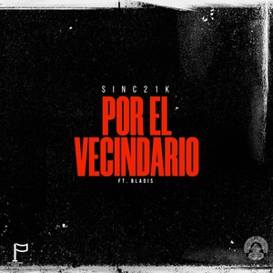 Por el Vecindario (Explicit)