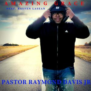 Amazing Grace(Full Edition)[feat. Rayven LaSean]