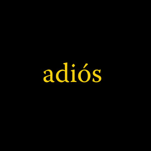 Adiós