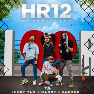 HR12 (feat. Your Manny & Parmod Nishal)