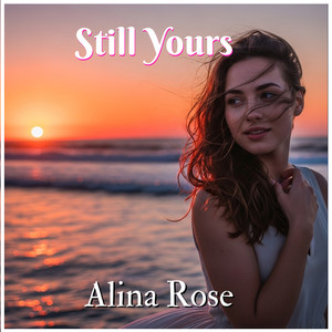 Still Yours