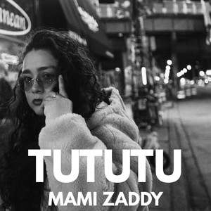 Tututu (Explicit)