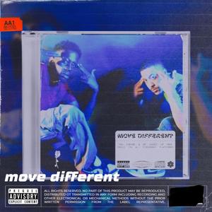 Move Different (Explicit)