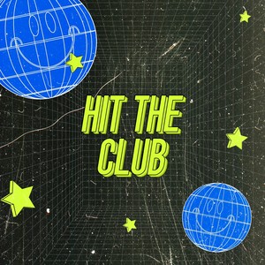 Hit The Club