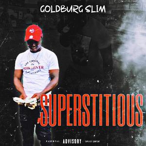 Superstitious (Explicit)