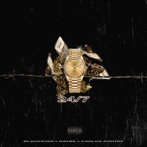 24/7 (Explicit)