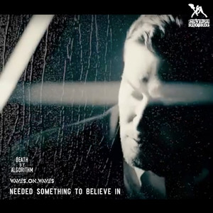 Needed Something To Believe In