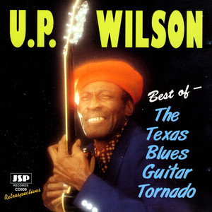 U.P. Wilson - I Just Can't Help It