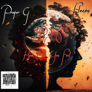 How Do You Feel (Explicit)