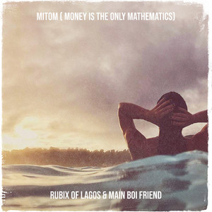 Mitom ( Money Is the Only Mathematics)