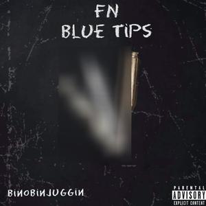 FN (Blue Tips) (Explicit)