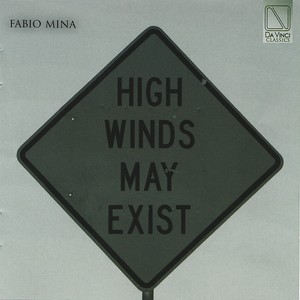 High Winds May Exist