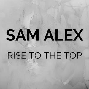 Rise to the Top