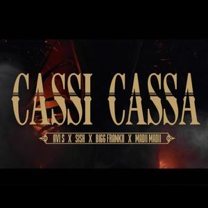 Cassi Cassa (feat. Big Frankii & Madii Madii)