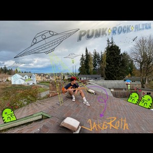 Punk Rock Alien (Explicit)