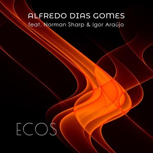 Ecos (feat. Norman Sharp & Igor Araújo)