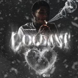 Coldest (Explicit)