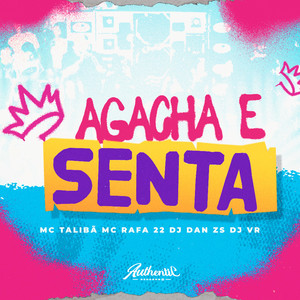 Agacha e Senta (Explicit)