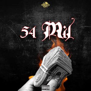 54 Mil (Blanco Borns Diss) (feat. SnowOTT) [Explicit]