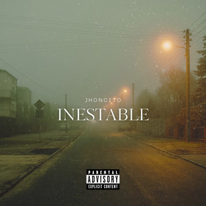 Inestable (Explicit)