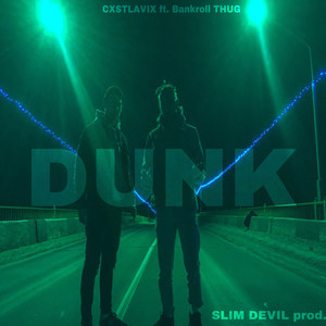 Dunk (Explicit)