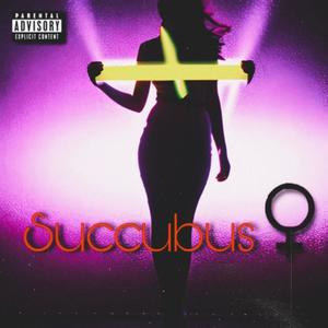 Succubus (Explicit)