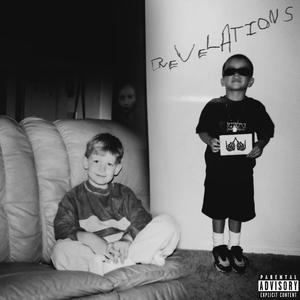 Revelations (Explicit)