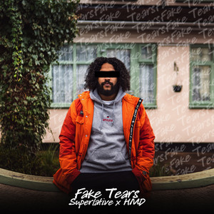 Fake Tears (Explicit)