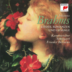 Brahms: Lieder, Romanzen und Gesänge