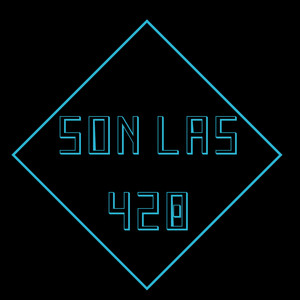 Son las 420 (Explicit)