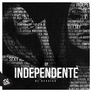 Independente (Explicit)