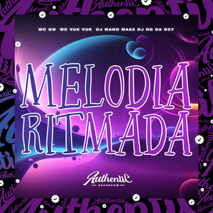 Melodia Ritmada (Explicit)