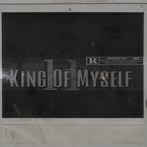 King Of Myself II (Explicit)