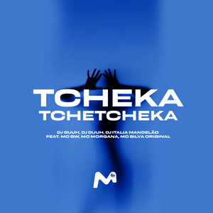 TCHEKA TCHETCHEKA (Explicit)