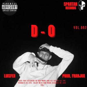 D-0 (feat. Luisfer) [Explicit]