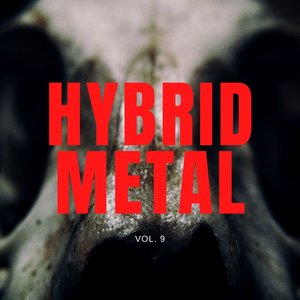 Hybrid Metal, Vol. 09