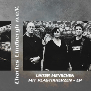 Unter Menschen mit Plastikherzen EP