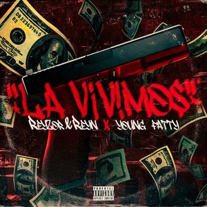 La Vivimos (Explicit)