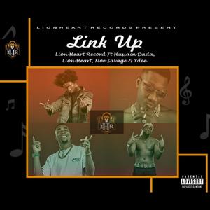 Link Up (feat. MOE Savage, Hussain Dada & Ydee) (Explicit)