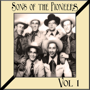 Sons of the Pioneers Vol 1