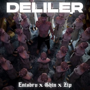 Deliler (Explicit)