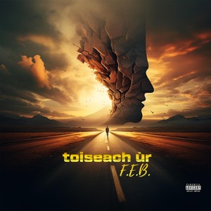 Toiseach Ùr (Explicit)